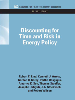 cover image of Discounting for Time and Risk in Energy Policy